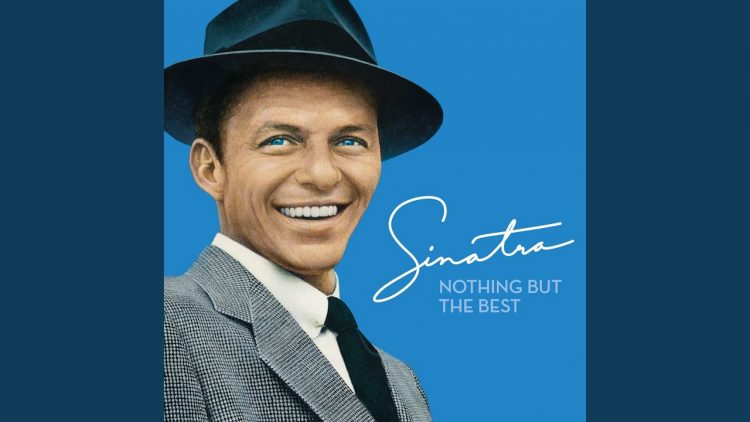 Những ca sĩ nổi tiếng nhất trên thế giới- Frank Sinatra 